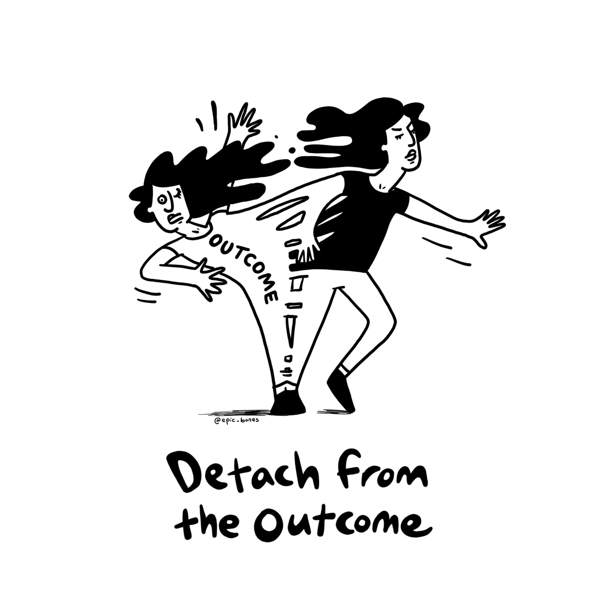 Detach from the Outcome manifestation art by epicbones